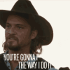 youre-gonna-fucking-hate-the-way-i-do-it-kayce-dutton.gif